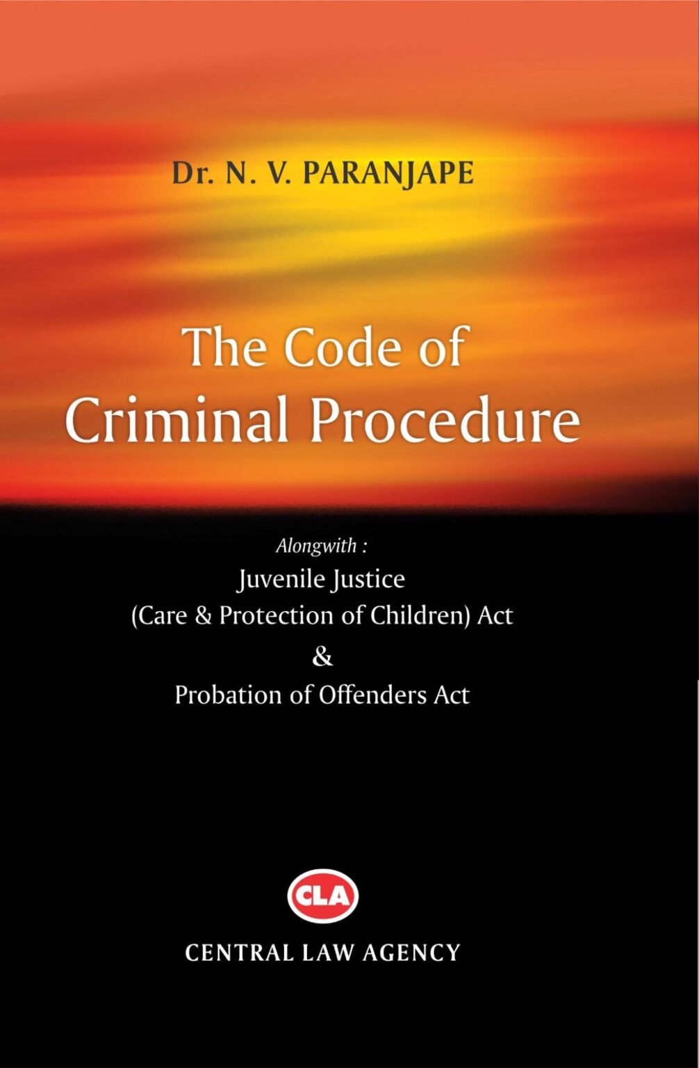 CODE OF CRIMINAL PROCEDURE-Dr. N.V. PARANJAPE